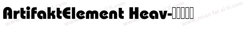 ArtifaktElement Heav字体转换